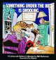 Go to record Something under the bed is drooling : a Calvin and Hobbes ...